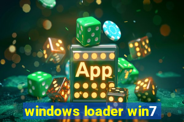 windows loader win7